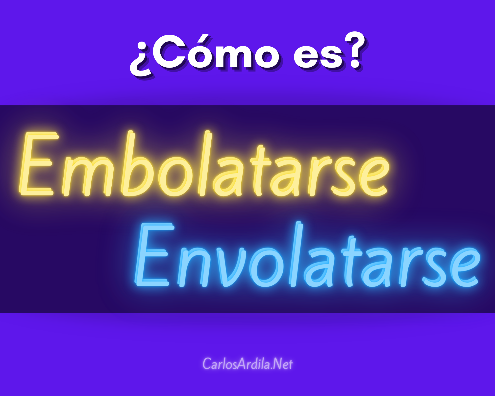 Embolatarse o Envolatarse