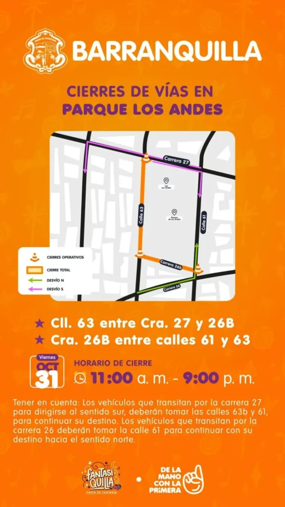 Cierres viales en Barranquilla este 31 de octubre por Fantasiquilla Cierres Fantasiquilla Parque Los Andes