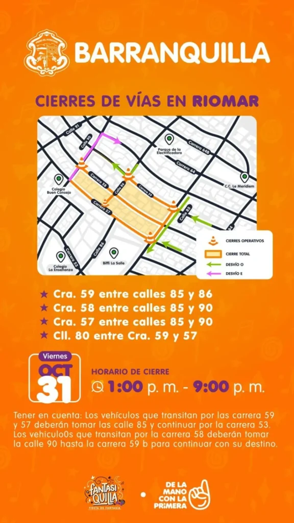 Cierres viales en Barranquilla este 31 de octubre por Fantasiquilla Cierres Fantasiquilla Riomar