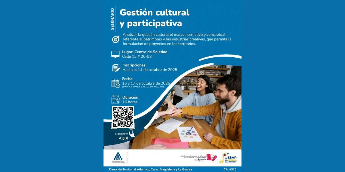 Seminario de Gestión Cultural llega a Soledad: inscripciones abiertas