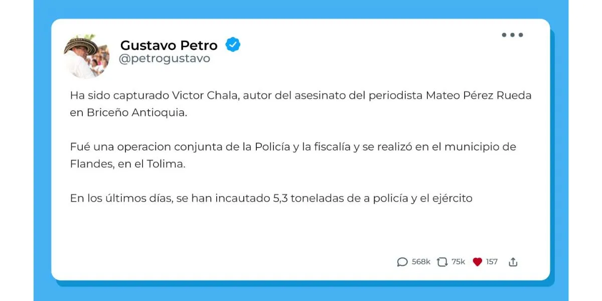 Petro confirmó captura de presunto asesino del periodista Mateo Pérez